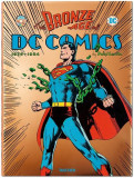The Bronze Age of DC Comics | Paul Levitz, Taschen Gmbh