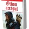 Othon arcasul - Alexandre Dumas