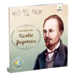 Cunoaste-l pe...Nicolae Grigorescu. Romani celebri