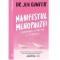 Manifestul menopauzei. O abordare stiintifica si feminista, Dr. Jen Gunter