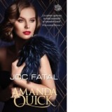 Joc fatal - Amanda Quick, Daniela Trutia