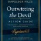 Outwitting the Devil Action Guide