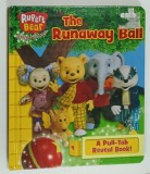 RUPERT BEAR , THE RUNAWAY BALL , 2008