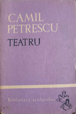 TEATRU-CAMIL PETRESCU foto