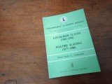 CONFERINTELE ACADEMIEI ROMANE: PR. VASILE C. URSACESCU, LITURGHIER SLAVON(1589-1590)/ PSALTIREA SLAVONA(1577-1580)