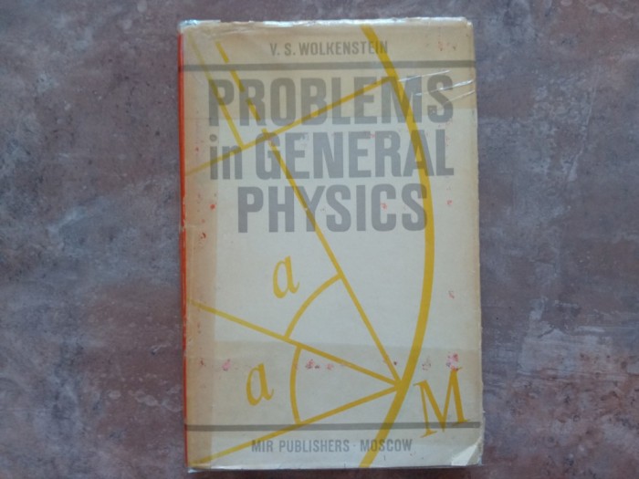 Problems In General Physics - V. S. Wolkenstein