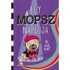 Egy mopsz napl&oacute;ja - Ki mit tud? - Kyla May