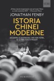 Istoria Chinei moderne - Paperback brosat - Jonathan Fenby - Humanitas