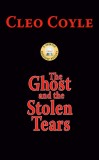 The Ghost and the Stolen Tears