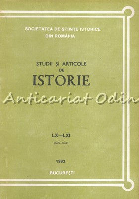 Studii Si Articole De Istorie LX-LXI 1993 - N. Adaniloaie, Gh. Smarandache foto