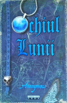 Anonymous - Ochiul lunii foto