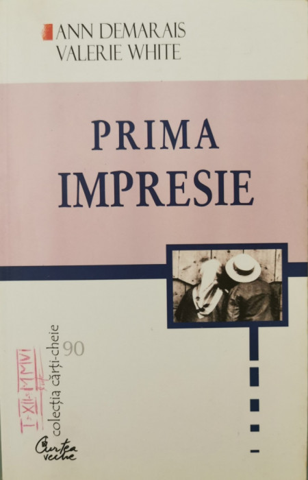 Prima impresie - Ann Demarais, Valerie White