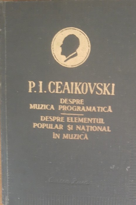 Despre muzica programatica - P.I. Ceaikovski