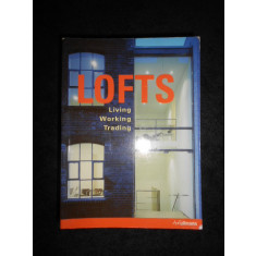 LOLA GOMEZ - LOFTS. LIVING, WORKING AND TRADING IN A LOFT (2003)