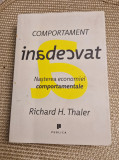 Comportament Inadecvat nasterea economiei comportamentale Richard H. Thaler