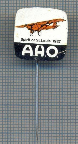 AX 559 INSIGNA AVIATIE-SPIRIT OF ST. LOUIS 1927-A.H.O.-PRIMUL ZBOR TRANSATLANTIC