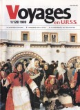 Almanah Voyages en U.R.S.S. Nr. 1, 1989, 47 pagini, dimensiune 21x28 cm, limba franceza, coperti brosate, stare buna