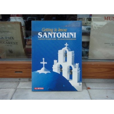 GETTING TO KNOW SANTORINI COMPLETE TOURIST GUIDE , GHID foto