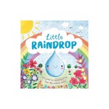 Nature Stories: Little Raindrop: Padded Board Book