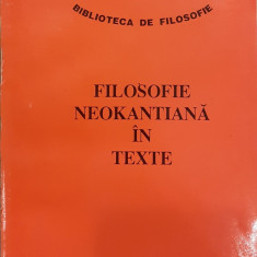 Filosofie neokantiana in texte