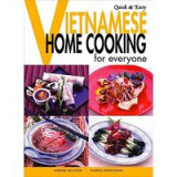 Quick &amp; Easy Vietnamese: Home Cooking