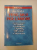 IL FENG SHUI PER L&#039;AMORE (in limba italiana) - Sara Bartelett