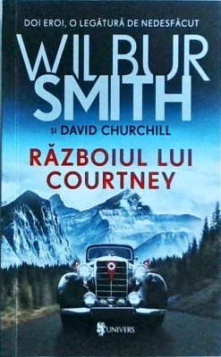 Wilbur Smith - Razboiul lui Courtney foto