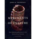 Merchants of Culture | John B. Thompson, Polity Press
