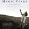 The Magic Years: Understanding and Handling the Problems of Early Childhood