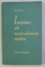 INCEPUTURI ALE MATERIALISMULUI MODERN (BACON SI DESCARTES) de AL. POPESCU , 1962 foto