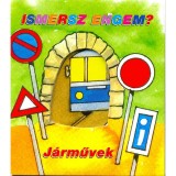 Ismersz engem? - J&aacute;rművek