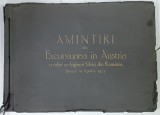 AMINTIRI DIN EXCURSIUNEA IN AUSTRIA A CELOR 20 INGINERI SILVICI DIN ROMANIA , APRILIE 1927 , ALBUM CU FOTOGRAFII
