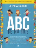 Dr. Mihaela Bilic - ABC de nutritie