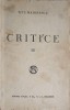 Critice 1866-1907 Vol. 3 - Titu Maiorescu, Editura Socec 1928, Carte Veche