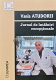 Jurnal de intalniri exceptionale - 2020 - Vania Atudorei (AR59), Junimea