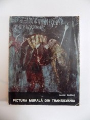 PICTURA MURALA DIN TRANSILVANIA (SEC XIV-XV) de VASILE DRAGUT , 1970 foto