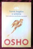 Cumpara ieftin &quot;Faima, bogatie si ambitie. Care e adevarata semnificatie a succesului?&quot;, OSHO, 2014, Litera