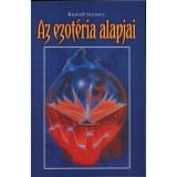 Az ezot&eacute;ria alapjai - Rudolf Steiner