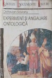 EXPERIMENT SI ANGAJARE ONTOLOGICA. ESEU DESPRE OPERA LUI MARIN MINCU-OCTAVIAN SOVIANY-245834