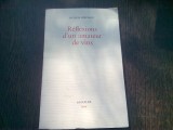 REFLEXIONS D UN AMATEUR DE VINS - JACQUES NEAUPORT (CARTE IN LIMBA FRANCEZA)