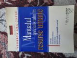 ✅ 📚 MANUALUL SPECIALISTULUI &Icirc;N RESURSE UMANE DE VIORICA ANA CHIȘU ȘI FLORIN ROTARU * CASA DE EDITURA IRECSON * BUCUREȘTI 2002 * 470 DE PAGINI