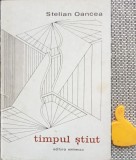 Stelian Oancea Timpul stiut