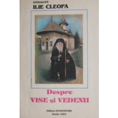 Despre vise si vedenii &ndash; Ilie Cleopa (1996)
