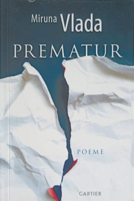 PREMATUR. POEME-MIRUNA VLADA-250507