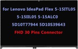 Ansamblu Display Laptop, Lenovo, Flex 5-15IIL05 Type 81X3, 5D10T77944, 15.6 inch, LED, rezolutie Full HD 1920x1080, touchscreen, 30 pini