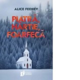 Piatra, hartie, foarfeca - Alice Feeney