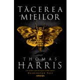 Tăcerea mieilor (Seria Hannibal Lecter #2) - Thomas Harris
