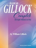 Accent on Gillock: Complete - All Eight Volumes in One: All Eight Volumes in One
