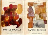 Dansul focului (2 volume) - Traian Filip