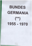 GERMANIA BUNDES 1955-1970-Colectie completa de timbre nestampilate, 16 ani, Nestampilat